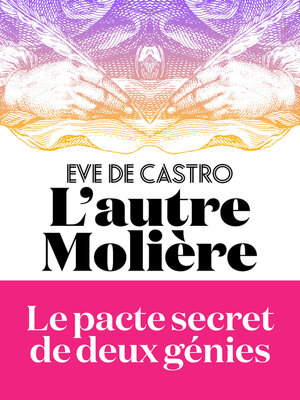 cover image of L'Autre Molière--Le pacte secret de deux génies